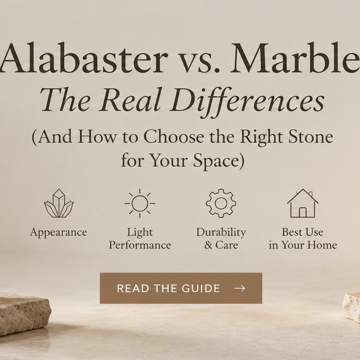 Alabaster vs. Marble: The Real Differences (And How to Choose the Right Stone for Your Space)